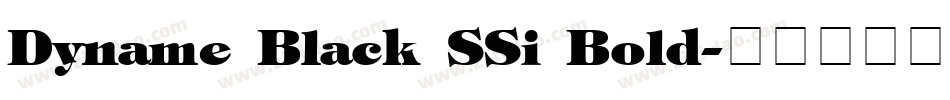 Dyname Black SSi Bold字体转换